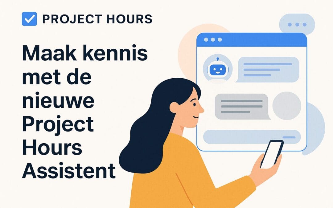 Maak kennis met de nieuwe online assistent